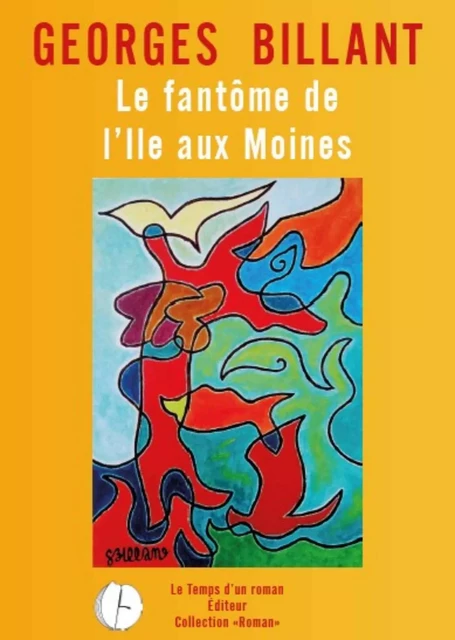 Le fantôme de l'Ile aux Moines - Georges Billant - Publishroom