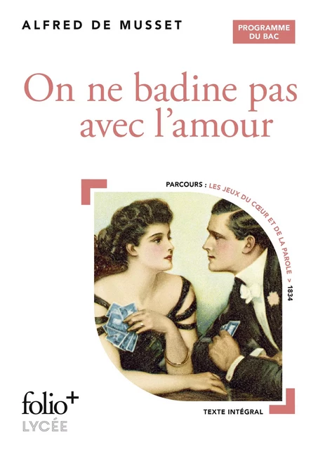 On ne badine pas avec l'amour - BAC 2025 - Alfred de Musset - Editions Gallimard