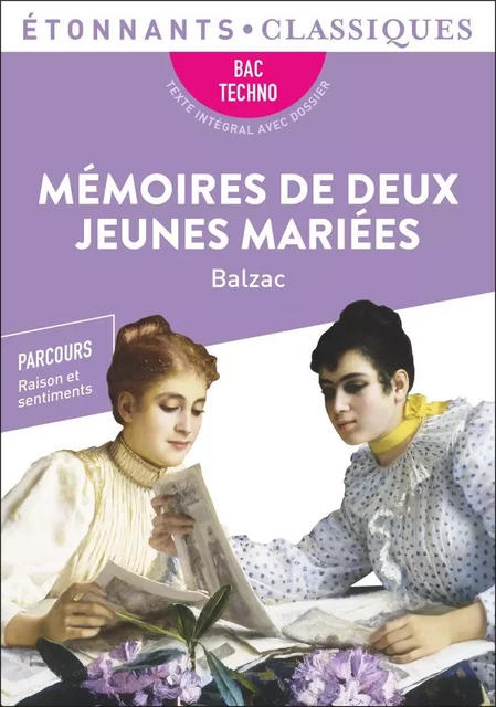 Mémoires de deux jeunes mariées (BAC Techologique 2025) - Honoré de Balzac - Flammarion