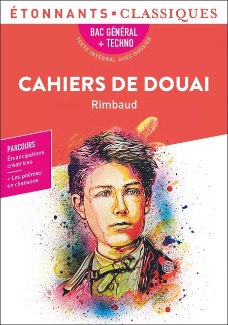 Cahiers de Douai (BAC 2025) - Arthur Rimbaud - Flammarion