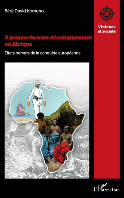 À propos du sous-développement en Afrique - Béré David Komono - Editions L'Harmattan