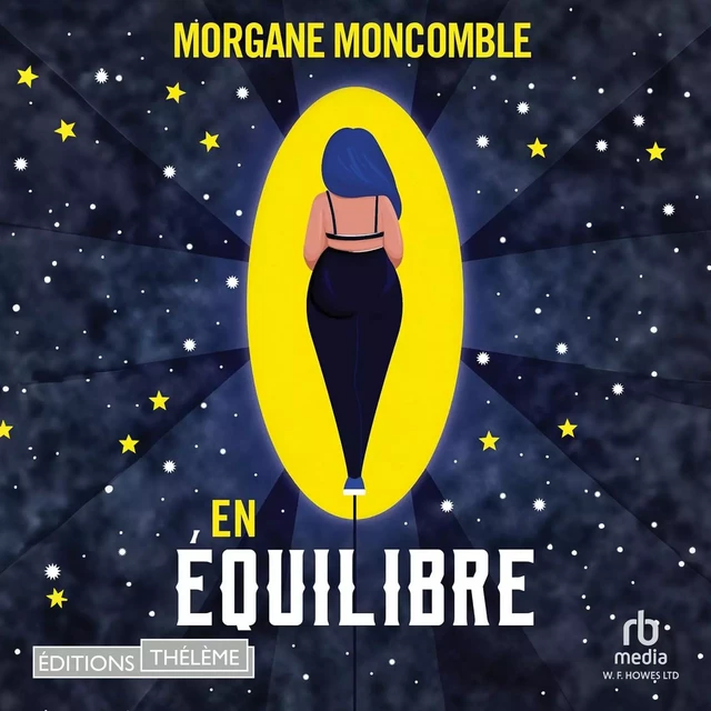 En équilibre - Morgane Moncomble - Editions Theleme from W. F. Howes