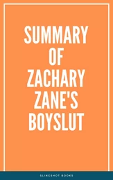 Summary of Zachary Zane's Boyslut