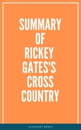 Summary of Rickey Gates's Cross Country