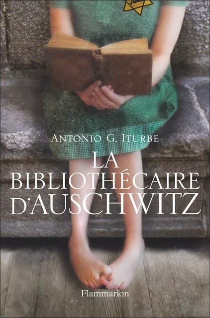 La bibliothécaire d'Auschwitz - Antonio G. Iturbe - Pygmalion