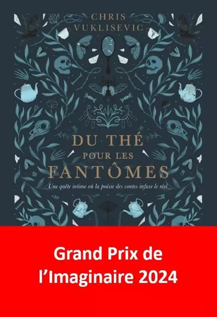 Du thé pour les fantômes - Chris Vuklisevic - Gallimard Audio