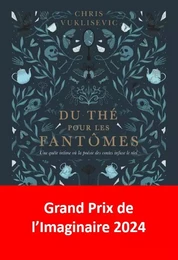 Du thé pour les fantômes