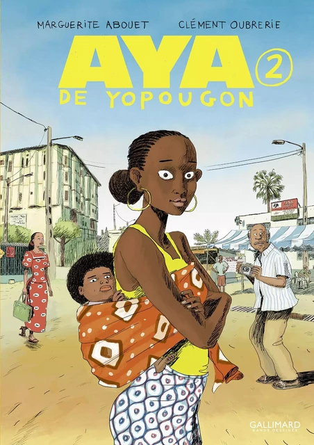 Aya de Yopougon (Tome 2) - Marguerite Abouet, Clément Oubrerie - Éditions Gallimard BD