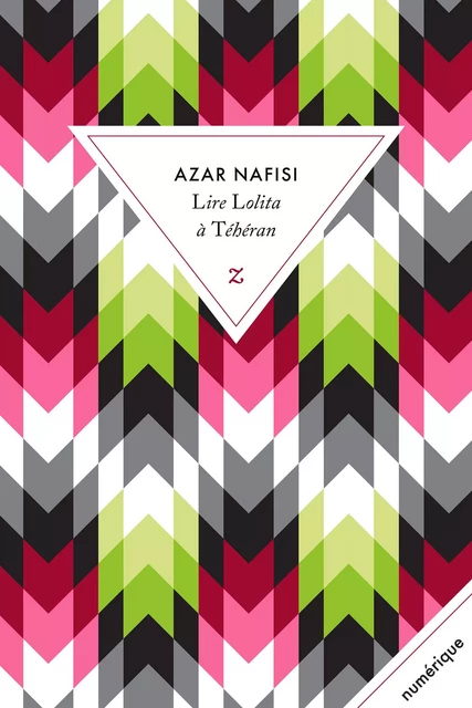 Lire Lolita à Téhéran - Azar Nafisi - Zulma