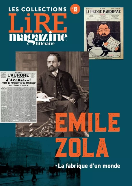 Emile Zola - Lire magazine - Lire Magazine