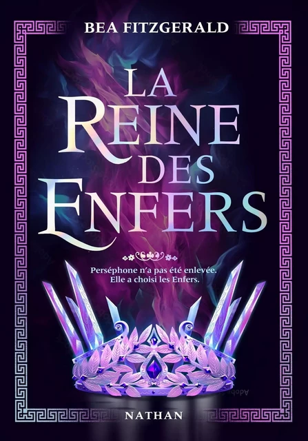 La Reine des Enfers - Romantasy - Bea Fitzgerald - Nathan