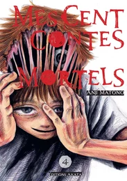 Mes cent contes mortels - Tome 4