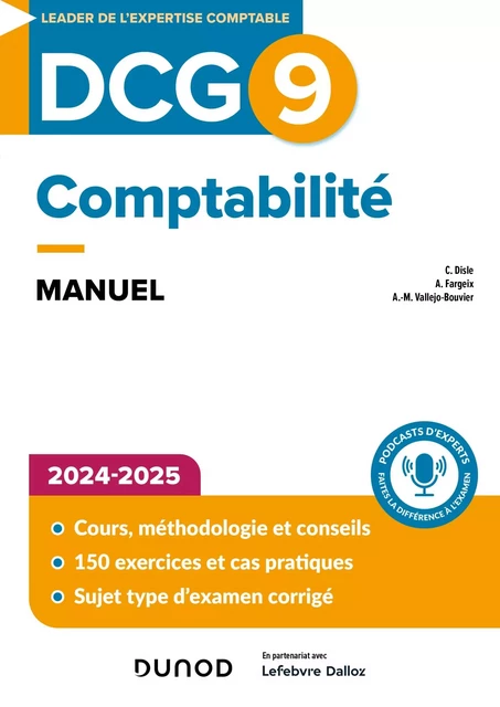 DCG 9 Comptabilité - Manuel 5e éd. - Charlotte Disle, Anne-Marie Vallejo-Bouvier, Audrey Meyer, Alexis Fargeix - Dunod