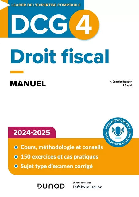 DCG 4 - Droit fiscal - Manuel 2024-2025 - Nathalie Gonthier-Besacier, Jennifer Gasmi - Dunod