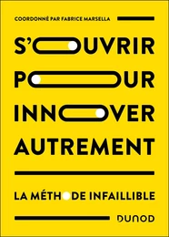 S'ouvrir pour innover autrement