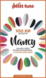 100 KM AUTOUR DE NANCY 2020 Petit Futé