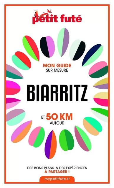 BIARRITZ ET 50 KM AUTOUR 2021 Carnet Petit Futé - Dominique Auzias, Jean-Paul Labourdette - Petit Futé