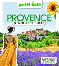 PROVENCE DURABLE &amp; RESPONSABLE 2023 Petit Futé