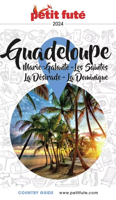 GUADELOUPE 2024 Petit Futé - Dominique Auzias, Jean-Paul Labourdette - Petit Futé