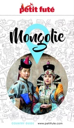 MONGOLIE 2023/2024 Petit Futé