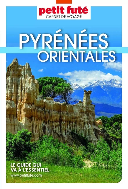 PYRÉNÉES ORIENTALES 2023/2024 Carnet Petit Futé - Dominique Auzias, Jean-Paul Labourdette - Petit Futé