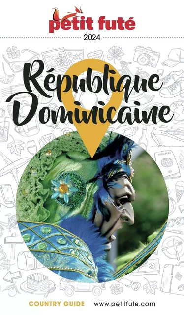 RÉPUBLIQUE DOMINICAINE 2024 Petit Futé - Dominique Auzias, Jean-Paul Labourdette - Petit Futé