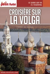 CROISIÈRE SUR LA VOLGA 2017 Carnet Petit Futé