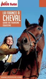 France à cheval 2016 Petit Futé