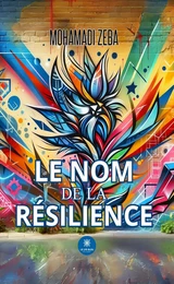 Le nom de la résilience