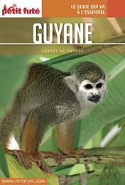 GUYANE 2017 Carnet Petit Futé