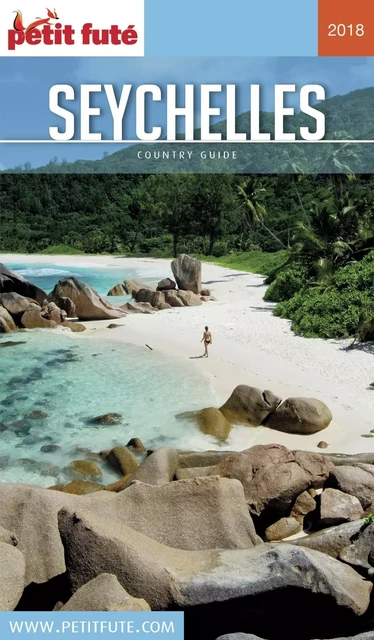 SEYCHELLES 2018 Petit Futé - Dominique Auzias, Jean-Paul Labourdette - Petit Futé