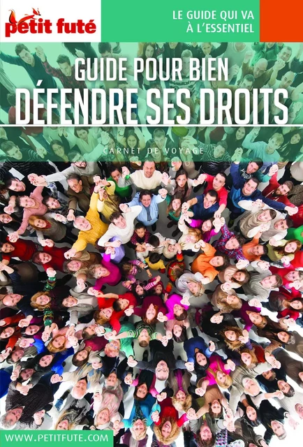 DÉFENSEUR DES DROITS 0 Petit Futé - Dominique Auzias, Jean-Paul Labourdette - Petit Futé