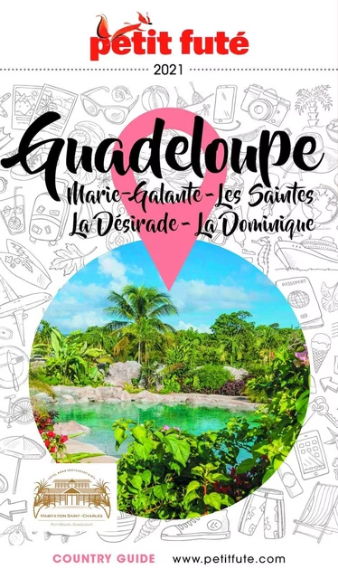 GUADELOUPE 2021 Petit Futé - Dominique Auzias, Jean-Paul Labourdette - Petit Futé