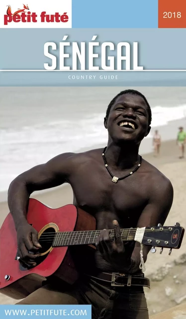 SÉNÉGAL 2018 Petit Futé - Dominique Auzias, Jean-Paul Labourdette - Petit Futé