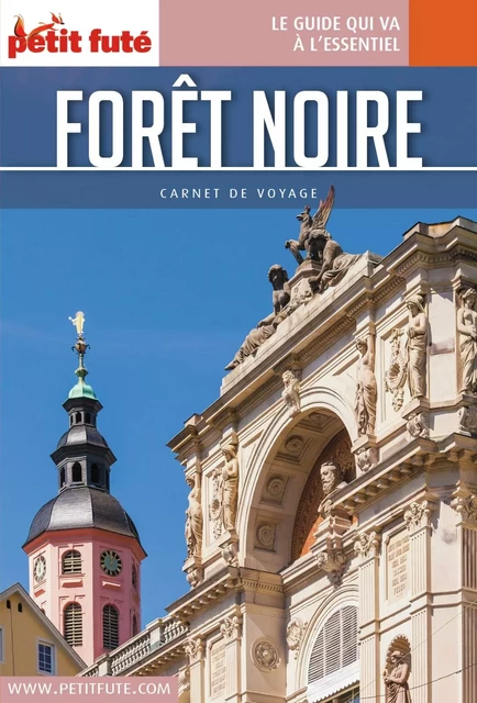 FORÊT NOIRE 2018 Carnet Petit Futé - Dominique Auzias, Jean-Paul Labourdette - Petit Futé