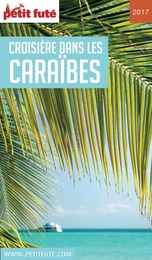 CROISIÈRE DANS LES CARAÏBES 2017/2018 Petit Futé