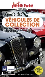 GUIDE DES VÉHICULES DE COLLECTION 2023/2024 Petit Futé