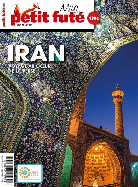 IRAN Hors Série Mag 2018 Petit Futé - Dominique Auzias, Jean-Paul Labourdette - Petit Futé