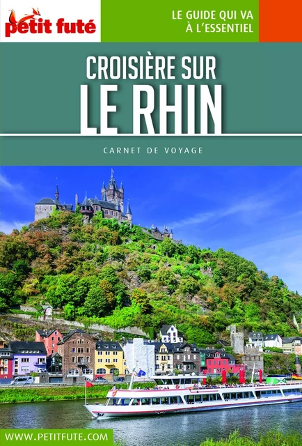 CROISIÈRE RHIN 2018 Carnet Petit Futé - Dominique Auzias, Jean-Paul Labourdette - Petit Futé