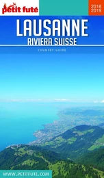 LAUSANNE - RIVIERA SUISSE 2018/2019 Petit Futé