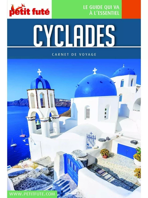 CYCLADES 2019 Carnet Petit Futé - Dominique Auzias, Jean-Paul Labourdette - Petit Futé