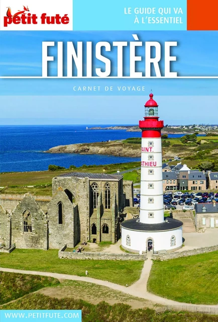 FINISTÈRE 2021 Carnet Petit Futé - Dominique Auzias, Jean-Paul Labourdette - Petit Futé