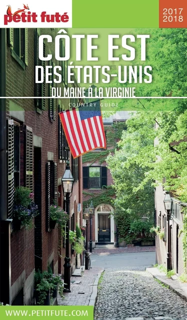 CÔTE EST DES ETATS-UNIS 2017/2018 Petit Futé - Dominique Auzias, Jean-Paul Labourdette - Petit Futé