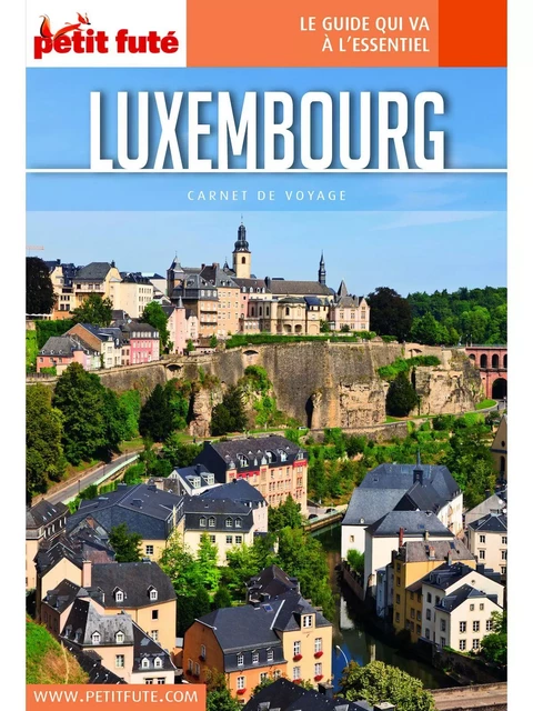 Guide LUXEMBOURG GRAND DUCHÉ 2019 Carnet Petit Futé - Dominique Auzias, Jean-Paul Labourdette - Petit Futé