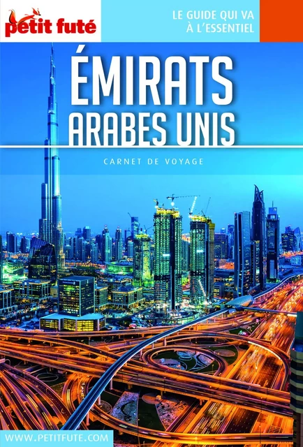 EMIRATS ARABES UNIS 2018 Carnet Petit Futé - Dominique Auzias, Jean-Paul Labourdette - Petit Futé