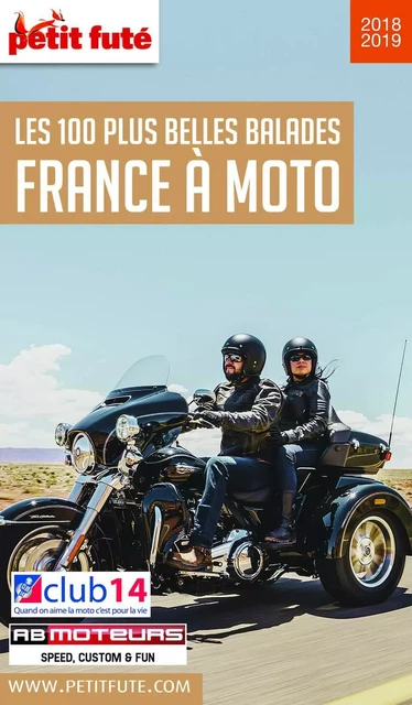 FRANCE À MOTO 2018/2019 Petit Futé - Dominique Auzias, Jean-Paul Labourdette - Petit Futé