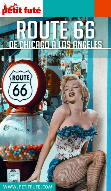 ROUTE 66 US 2018/2019 Petit Futé - Dominique Auzias, Jean-Paul Labourdette - Petit Futé