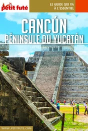 CANCÚN - YUCATÁN 2019 Carnet Petit Futé