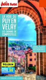 LA VOIE DU PUY EN VELAY 2019 Petit Futé