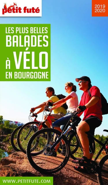 BALADES À VÉLO BOURGOGNE 2019/2020 Petit Futé - Dominique Auzias, Jean-Paul Labourdette - Petit Futé